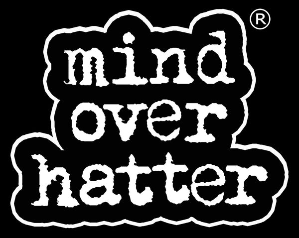 Mind Over Hatter